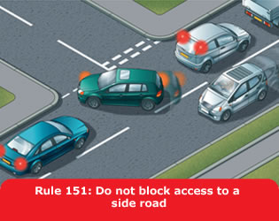 Do not block access to a side road