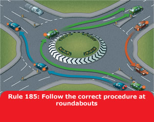 Follow the correct procedure at roundabouts
